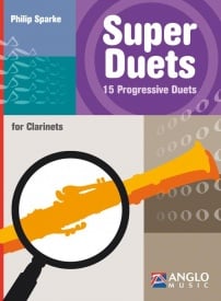 Sparke: Super Duets for Clarinet published by Anglo